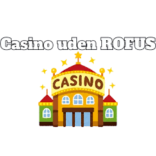 Bonus uden Indbetaling - Oplev De Bedste Casinoer i Danmark