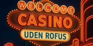 Casino Bonus uden ROFUS Sådan får du mest muligt ud af dine spilleoplevelser